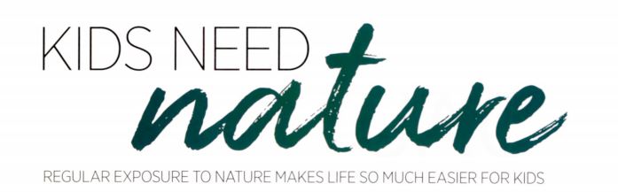 Kids Need Nature